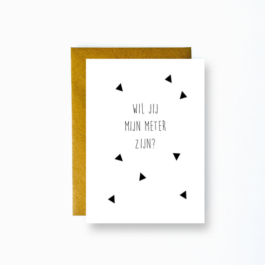 Wil jij mijn meter zijn?
